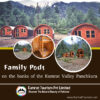 Family Pods on the banks of the Kumrat Valley Panchkura