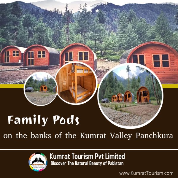 Family Pods on the banks of the Kumrat Valley Panchkura