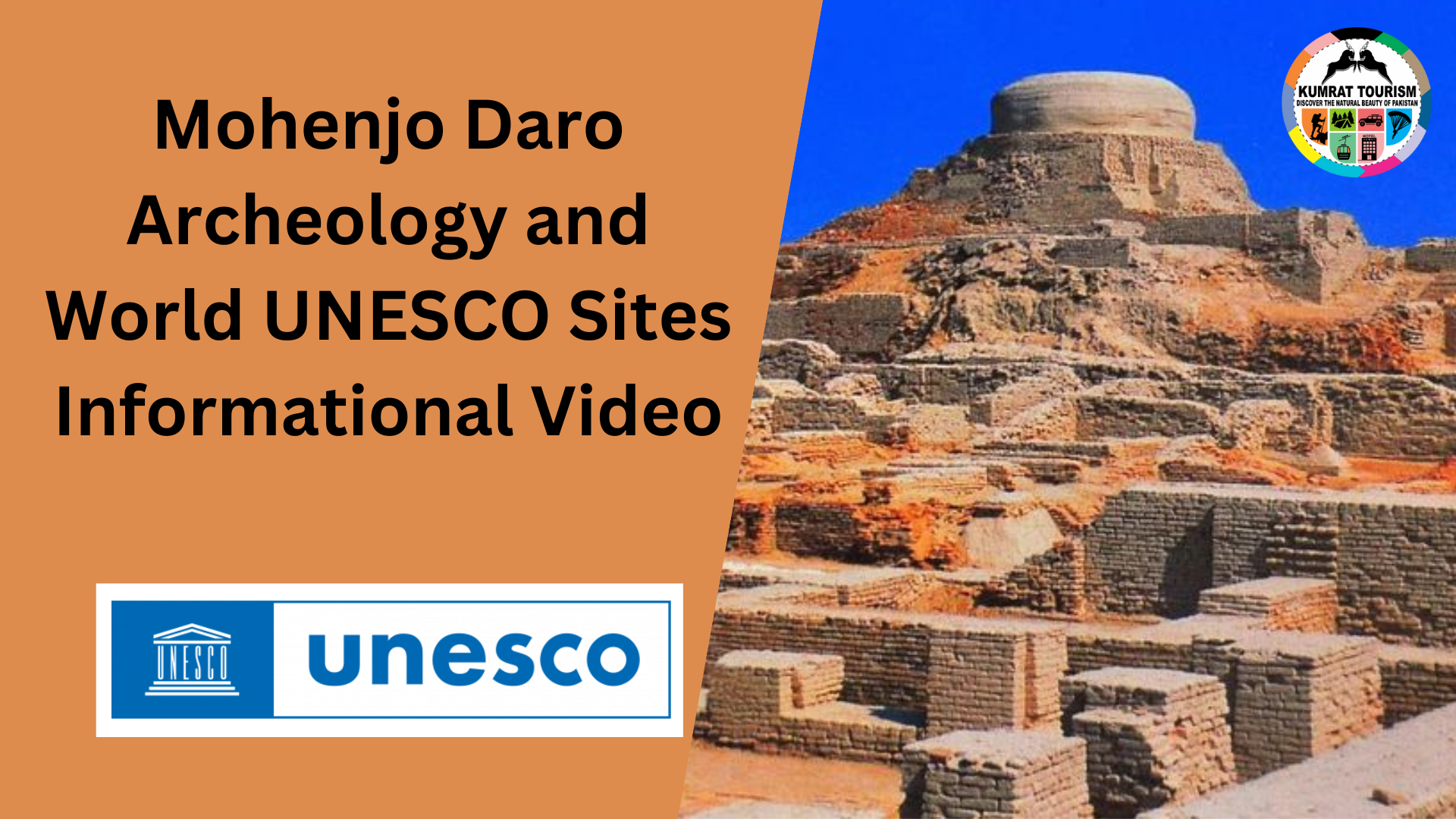 Mohenjo Daro Archeology and World UNESCO Sites Informational Video