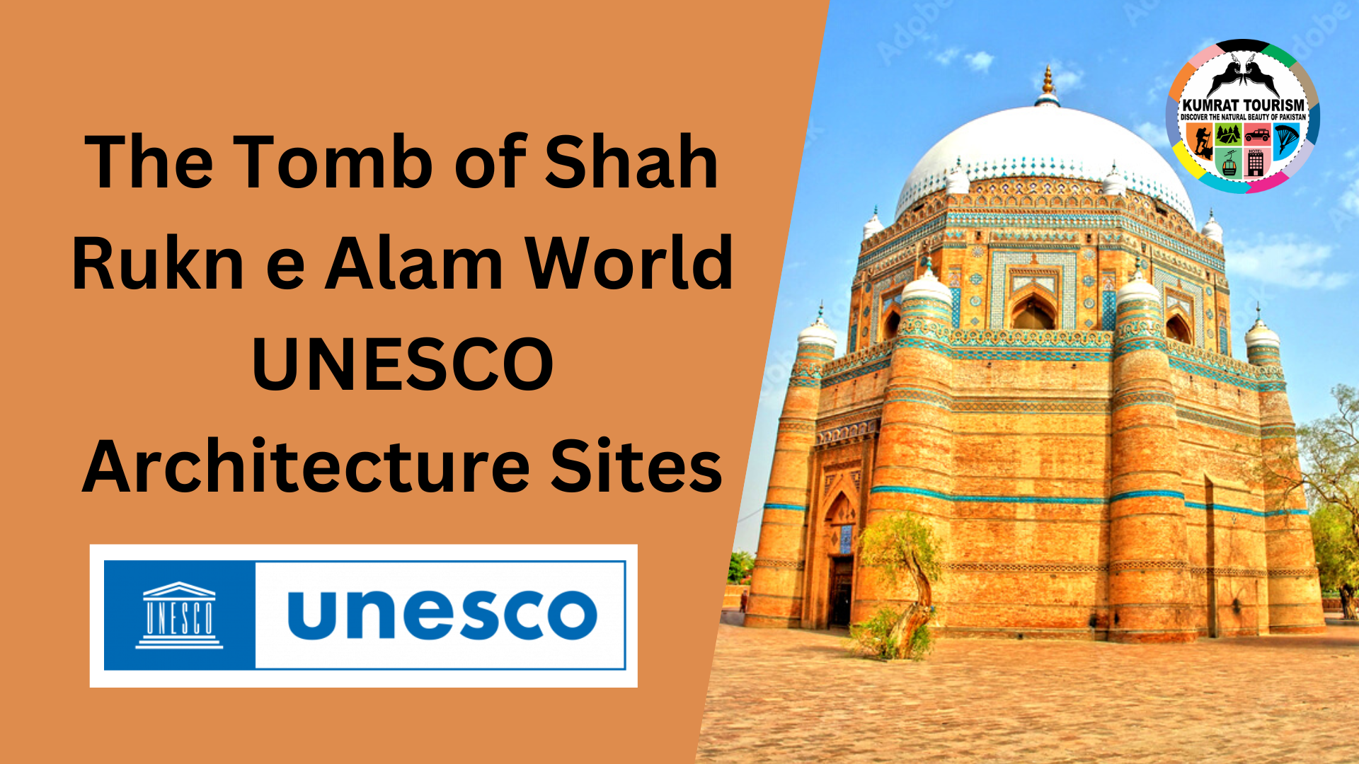The Tomb of Shah Rukn e Alam World UNESCO Architecture Sites