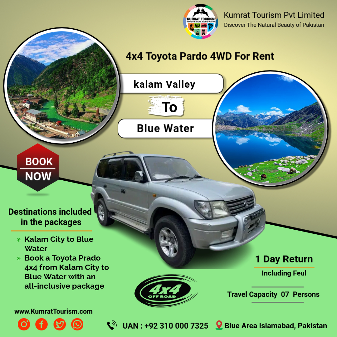 Kalam City to Blue Wate Toyota Prado 4x4 rental