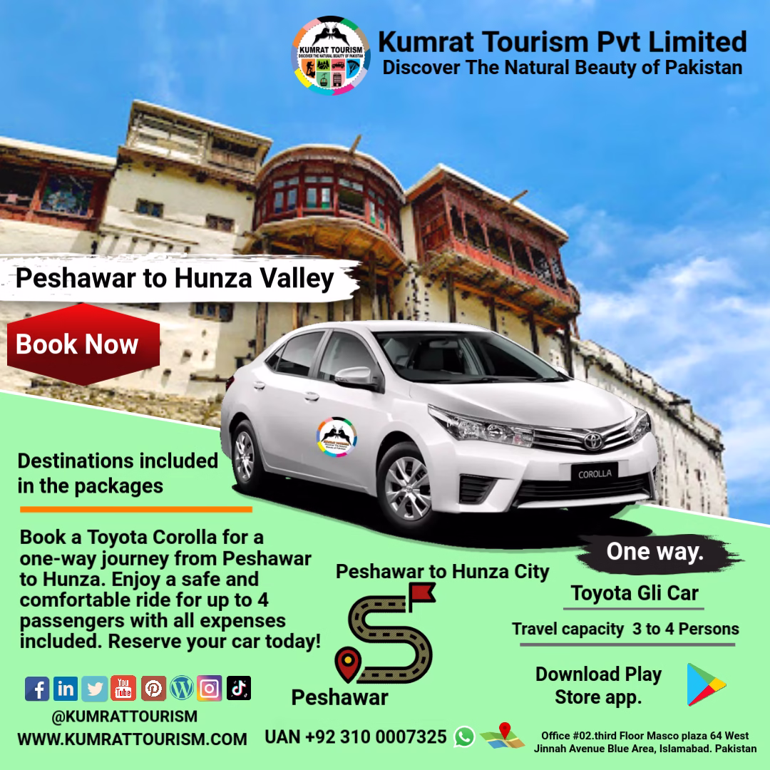 Peshawar to Hunza Valley Rent Car