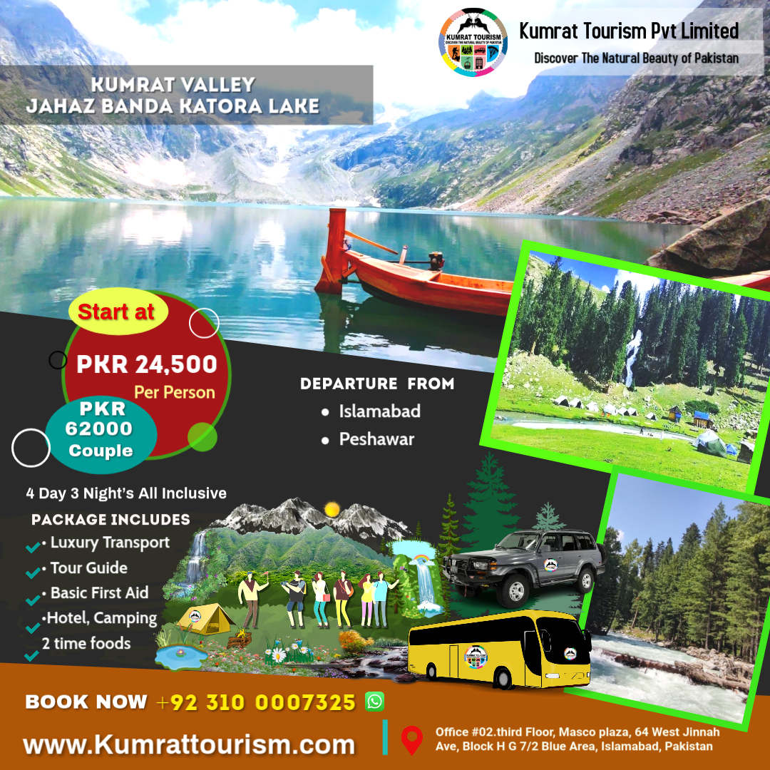 Kumrat Valley, Jahaz Banda & Katora Lake Group Tour 4 Days 3 Nights From Islamabad