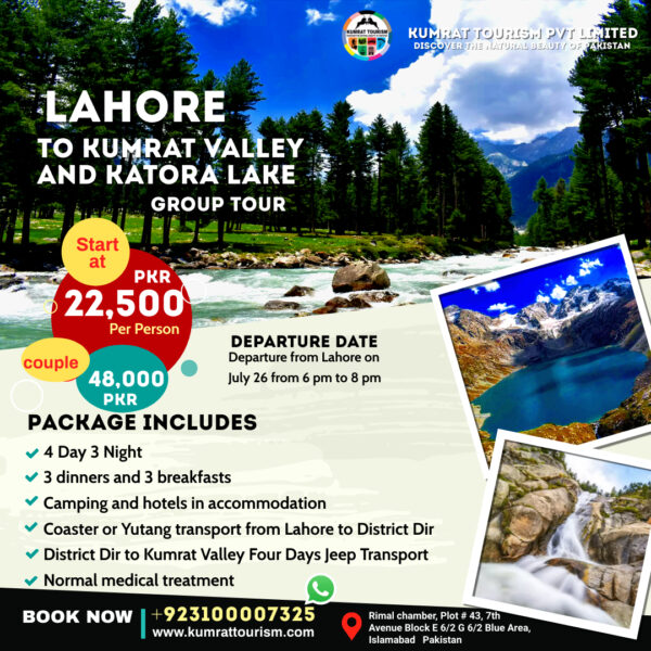 Lahore to Kumrat Valley and Katora Lake Group Tour Packages 4-Day Adventure